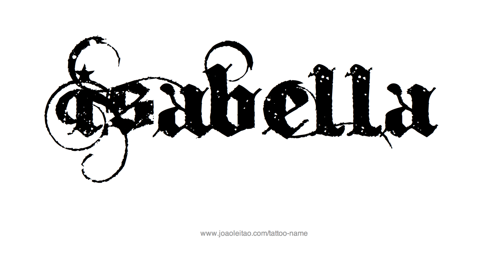 Isabella Name Tattoo Designs  Name tattoo designs, Name tattoos
