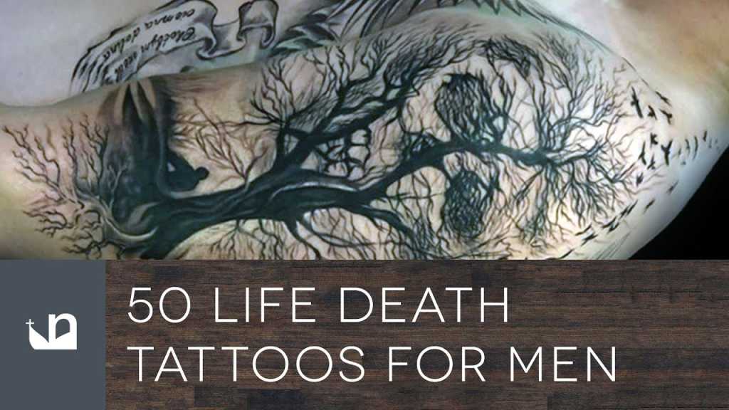 Life Death Tattoos For Men